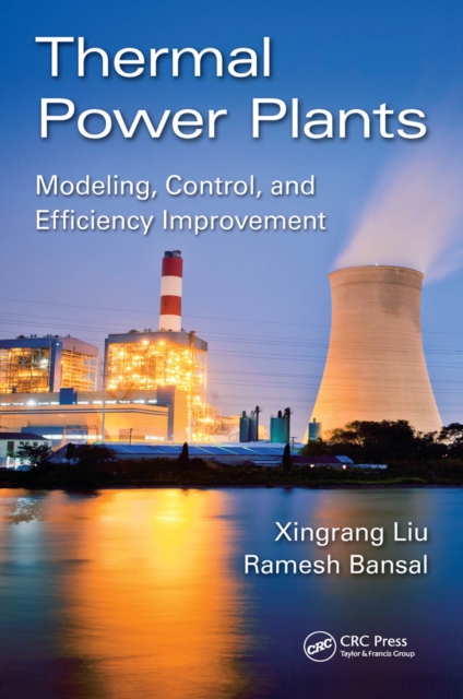 Thermal Power Plants : Modeling, Control, and Efficiency Improvement, EPUB eBook
