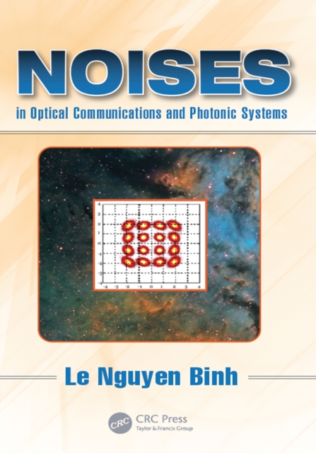 Noises in Optical Communications and Photonic Systems, EPUB eBook