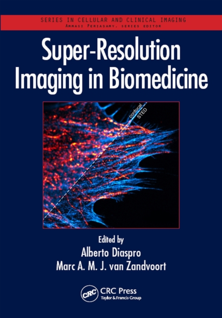 Super-Resolution Imaging in Biomedicine, EPUB eBook