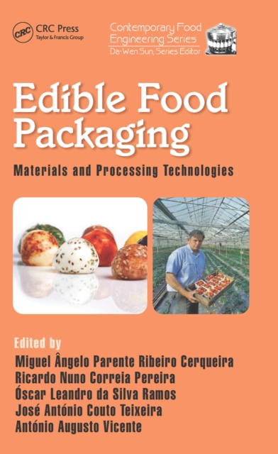 Edible Food Packaging : Materials and Processing Technologies, EPUB eBook