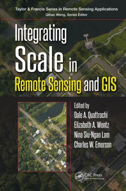 Integrating Scale in Remote Sensing and GIS, EPUB eBook
