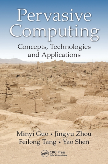 Pervasive Computing : Concepts, Technologies and Applications, EPUB eBook