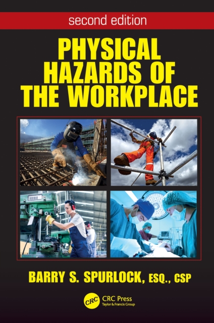 Physical Hazards of the Workplace, EPUB eBook