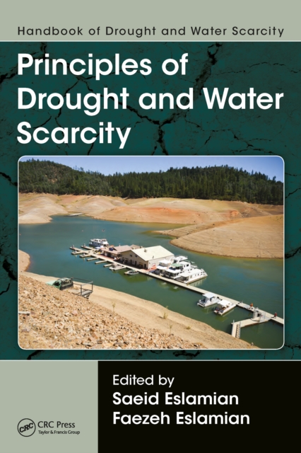 Handbook of Drought and Water Scarcity : Principles of Drought and Water Scarcity, PDF eBook