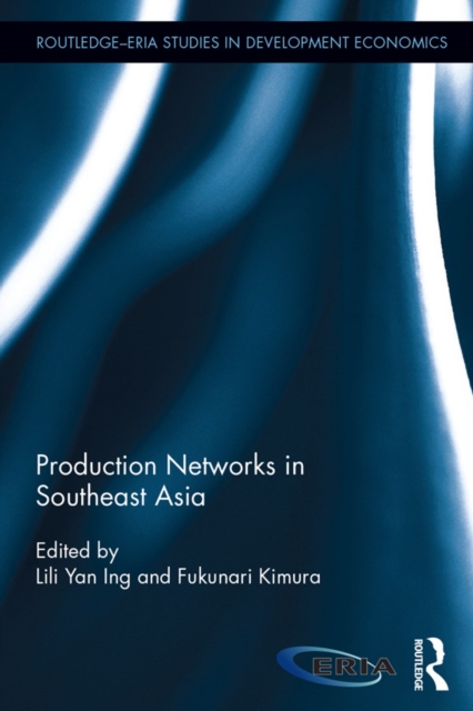 Production Networks in Southeast Asia, PDF eBook