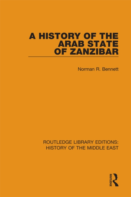 A History of the Arab State of Zanzibar, EPUB eBook