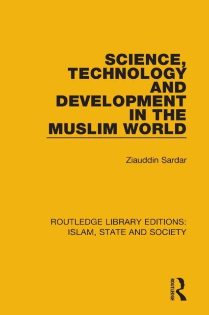 Science, Technology and Development in the Muslim World, EPUB eBook
