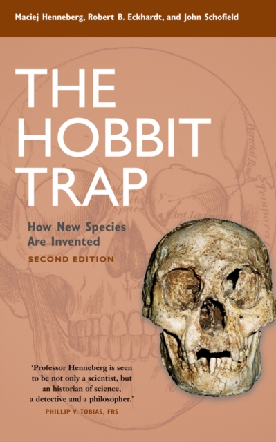 The Hobbit Trap : How New Species Are Invented, PDF eBook