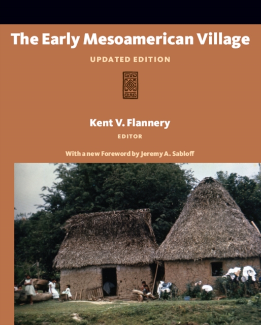 The Early Mesoamerican Village : Updated Edition, EPUB eBook