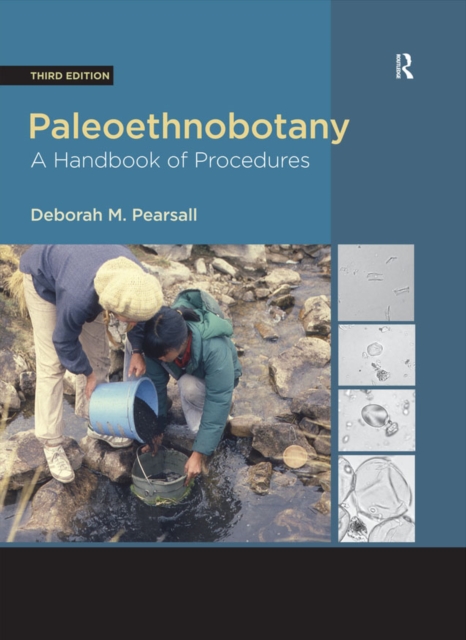 Paleoethnobotany : A Handbook of Procedures, PDF eBook
