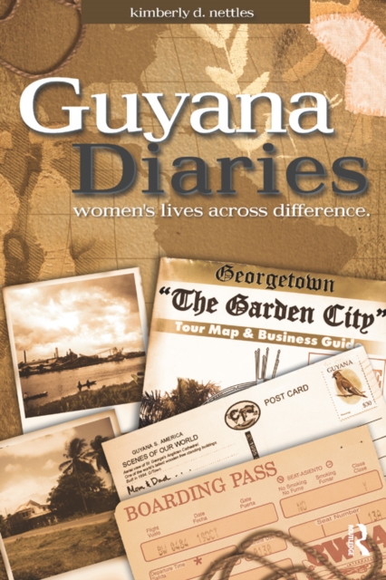 Guyana Diaries : Women's Lives Across Difference, EPUB eBook