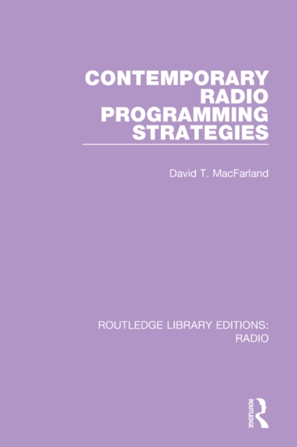 Contemporary Radio Programming Strategies, PDF eBook