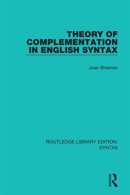 Theory of Complementation in English Syntax, EPUB eBook