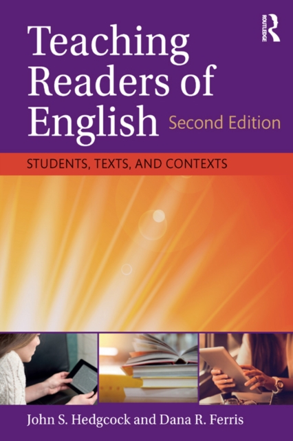 Teaching Readers of English : Students, Texts, and Contexts, PDF eBook
