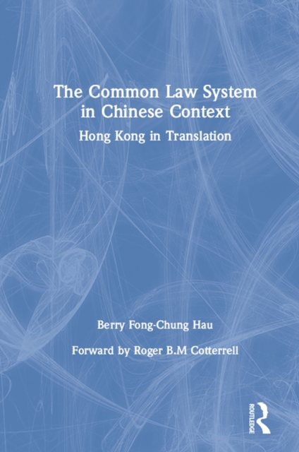 The Common Law System in Chinese Context, EPUB eBook