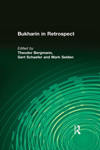 Bukharin in Retrospect, EPUB eBook