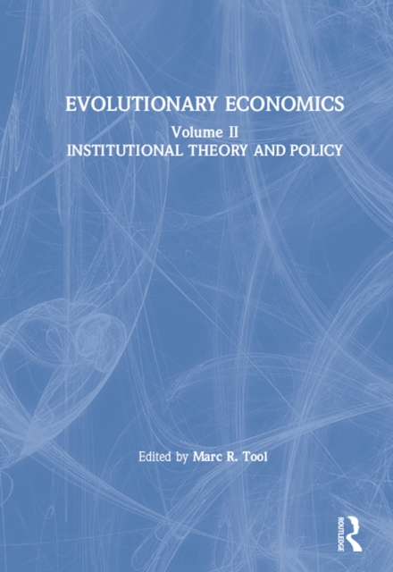 Evolutionary Economics: v. 2 : Institutional Theory and Policy, PDF eBook