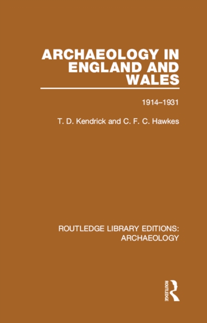 Archaeology in England and Wales 1914 - 1931, EPUB eBook