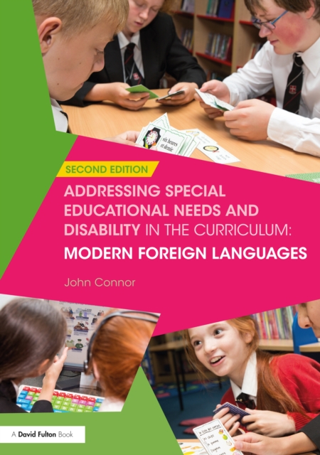Addressing Special Educational Needs and Disability in the Curriculum: Modern Foreign Languages, PDF eBook