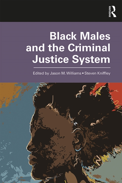 Black Males and the Criminal Justice System, EPUB eBook
