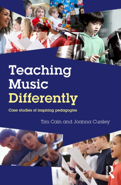 Teaching Music Differently : Case Studies of Inspiring Pedagogies, PDF eBook