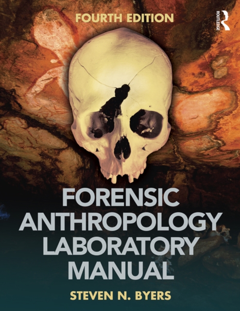 Forensic Anthropology Laboratory Manual, EPUB eBook