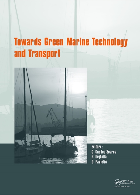 Towards Green Marine Technology and Transport, PDF eBook