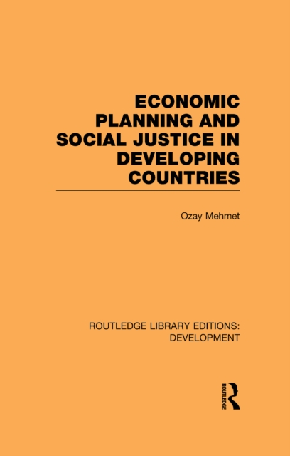 Economic Planning and Social Justice in Developing Countries, EPUB eBook