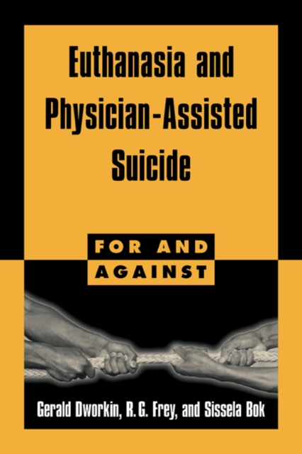 Euthanasia and Physician-Assisted Suicide, PDF eBook