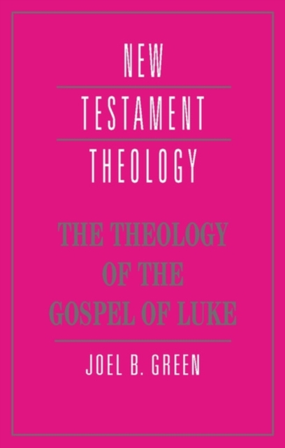 Theology of the Gospel of Luke, PDF eBook