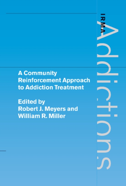Community Reinforcement Approach to Addiction Treatment, PDF eBook