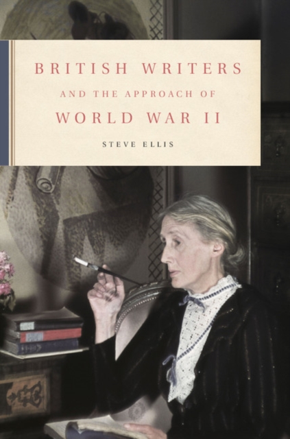 British Writers and the Approach of World War II, EPUB eBook