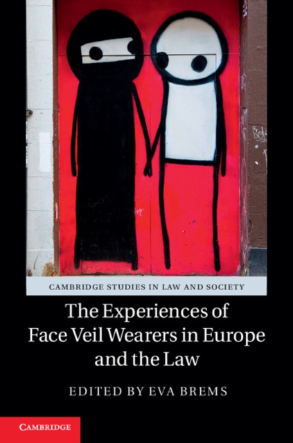The Experiences of Face Veil Wearers in Europe and the Law, EPUB eBook