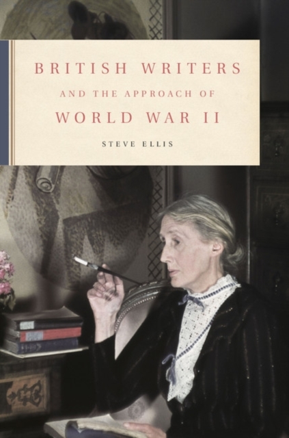 British Writers and the Approach of World War II, PDF eBook