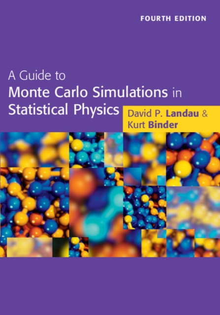 Guide to Monte Carlo Simulations in Statistical Physics, PDF eBook