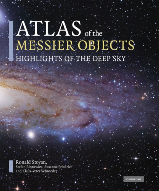 Atlas of the Messier Objects : Highlights of the Deep Sky, EPUB eBook