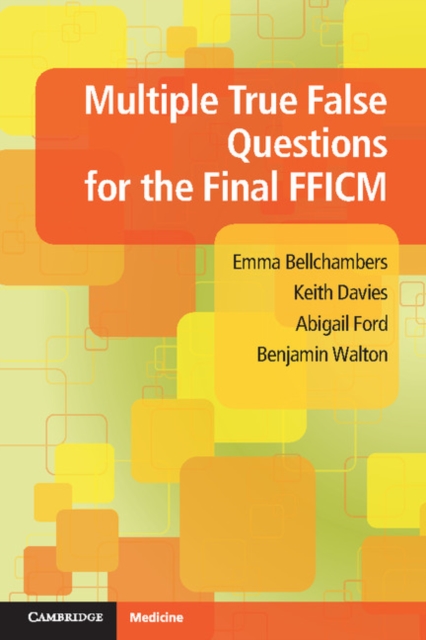 Multiple True False Questions for the Final FFICM, EPUB eBook