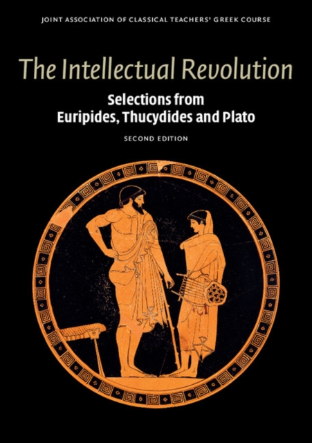 Intellectual Revolution : Selections from Euripides, Thucydides and Plato, PDF eBook