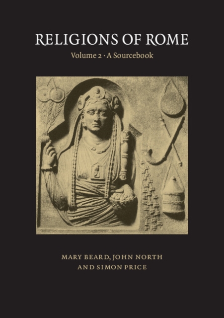Religions of Rome: Volume 2, A Sourcebook, PDF eBook