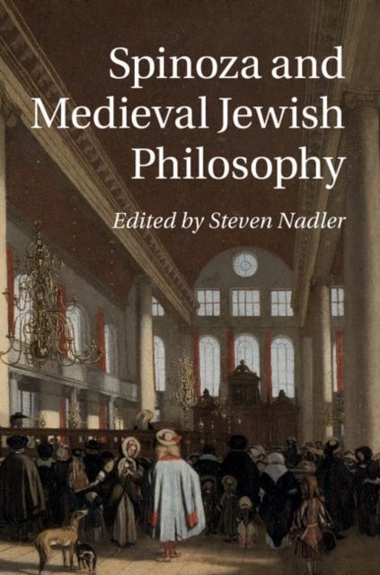 Spinoza and Medieval Jewish Philosophy, PDF eBook
