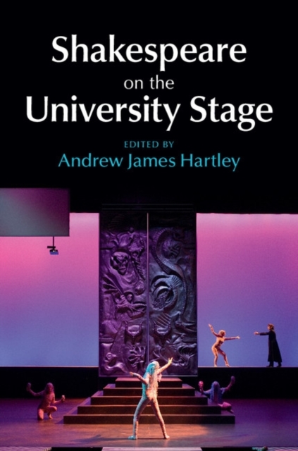 Shakespeare on the University Stage, PDF eBook