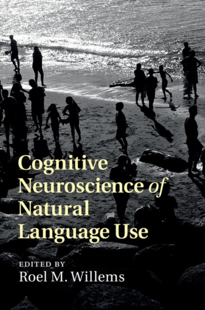 Cognitive Neuroscience of Natural Language Use, EPUB eBook