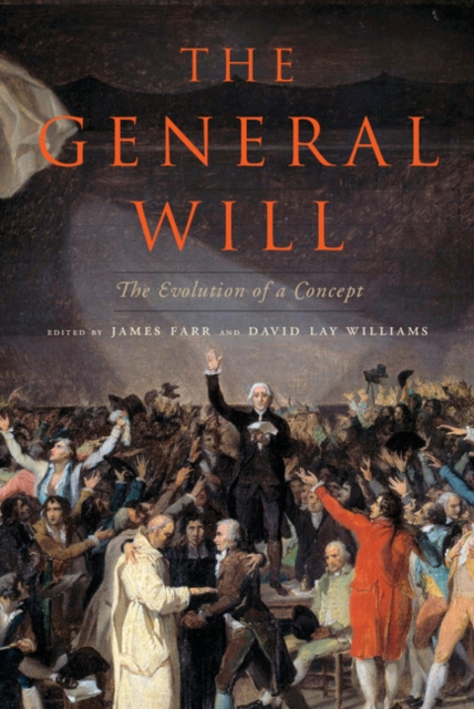 The General Will : The Evolution of a Concept, PDF eBook