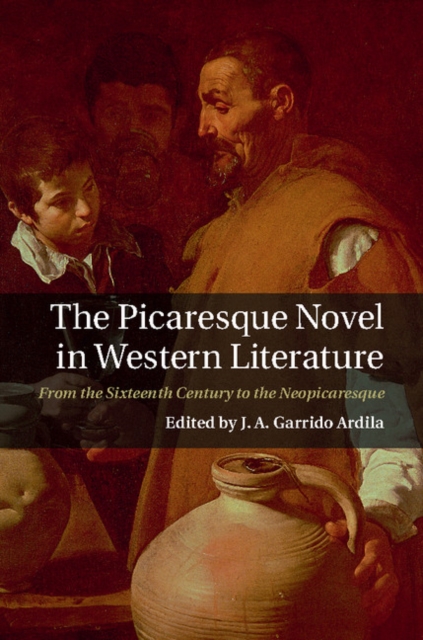 Picaresque Novel in Western Literature : From the Sixteenth Century to the Neopicaresque, EPUB eBook