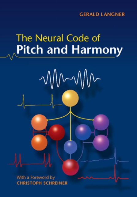 Neural Code of Pitch and Harmony, PDF eBook