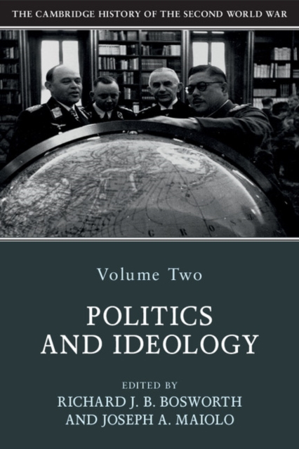 Cambridge History of the Second World War: Volume 2, Politics and Ideology, PDF eBook