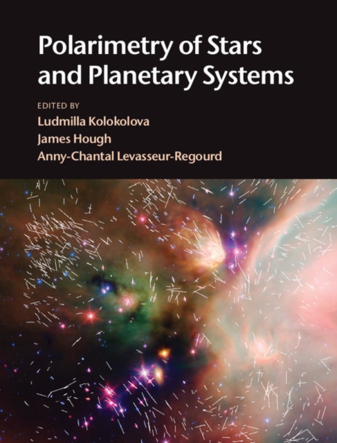 Polarimetry of Stars and Planetary Systems, PDF eBook