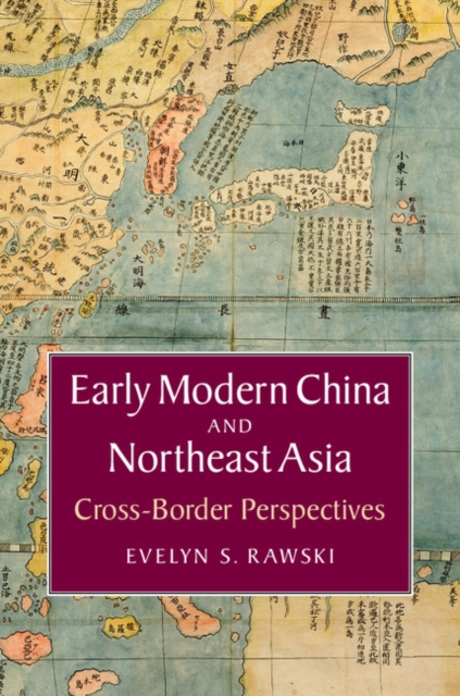 Early Modern China and Northeast Asia : Cross-Border Perspectives, PDF eBook