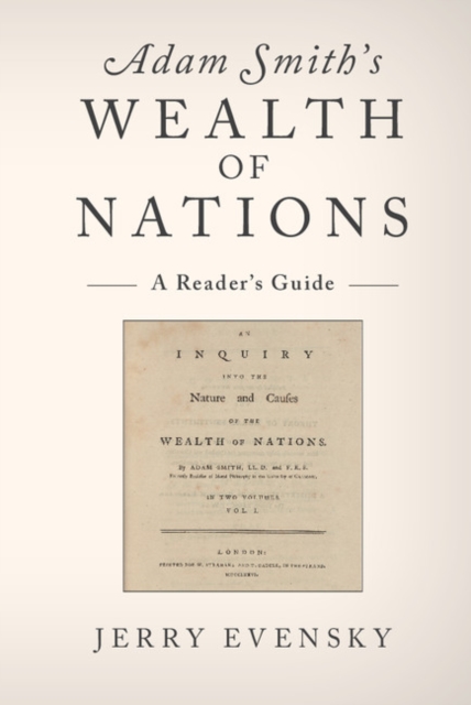 Adam Smith's Wealth of Nations : A Reader's Guide, PDF eBook