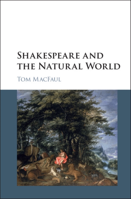 Shakespeare and the Natural World, EPUB eBook